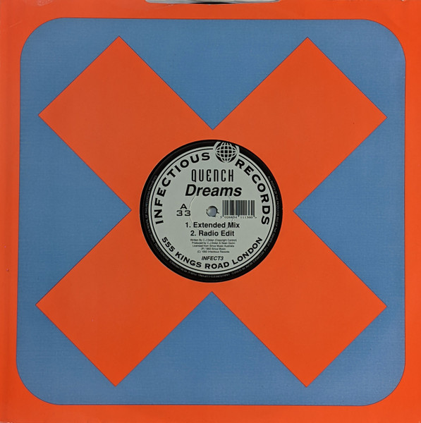 Quench - Dreams | Infectious Records (INFECT3)