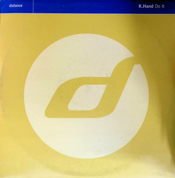 K. Hand - Do It | Distance (Di1206)