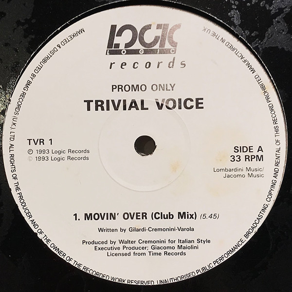 Trivial Voice - Movin' Over | Logic Records (TVR 1) - main