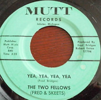 The Two Fellows - Stop (Don't Give Up Your Loving) / Yea, Yea, Yea, Yea | Mutt Records (none) - 2