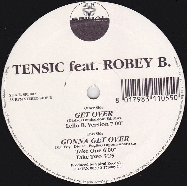 Tensic Feat. Robey B. - Get Over • Gonna Get Over | Spiral Records (SPI 002)