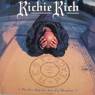 Richie Rich - Do G's Get To Go To Heaven? | Def Jam Music Group Inc. (314 574 031-1)