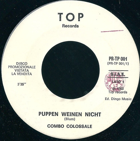 Combo Colossale / Alberto Barbero - Puppen Weinen Nicht / Tu | Top Records (PR-TP 001)