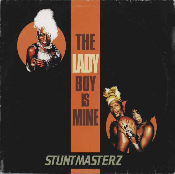 Stuntmasterz - The Ladyboy Is Mine | EastWest (EW226T)