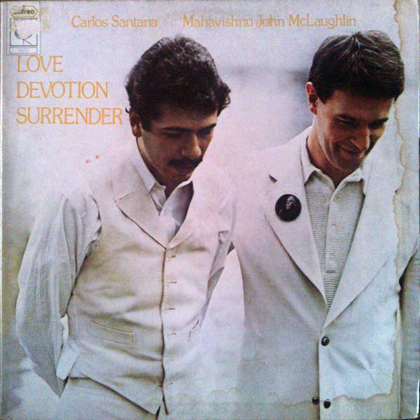 Carlos Santana / John McLaughlin - Love Devotion Surrender | CBS (S 69037) - main Carlos Santana / John McLaughlin - Love Devotion Surrender | CBS (S 69037) - main