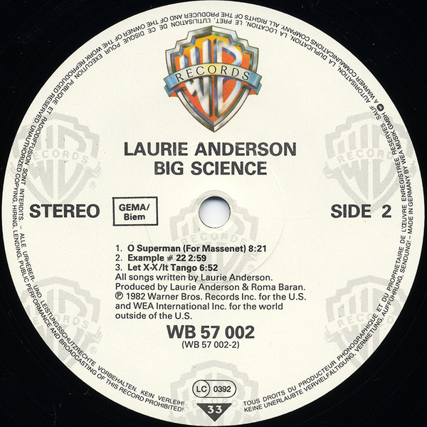 Laurie Anderson - Big Science | Warner Bros. Records (WB K 57 002) - 3 Laurie Anderson - Big Science | Warner Bros. Records (WB K 57 002) - 3