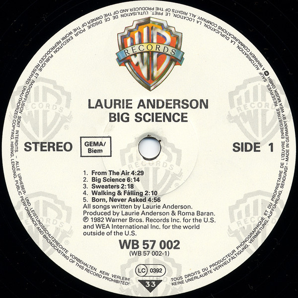 Laurie Anderson - Big Science | Warner Bros. Records (WB K 57 002) - 2 Laurie Anderson - Big Science | Warner Bros. Records (WB K 57 002) - 2