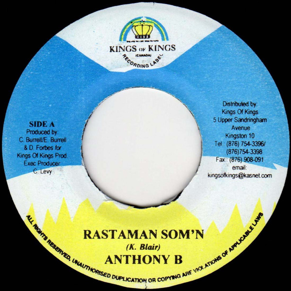 Anthony B / Chrisinti / I Kay - Rastaman Som'n / Thinking Of You | Kings of Kings (none)