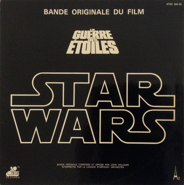 John Williams - London Symphony Orchestra - Bande Originale Du Film "Star Wars" | 20th Century Records (STEC 264 / STEC 265) John Williams - London Symphony Orchestra - Bande Originale Du Film "Star Wars" | 20th Century Records (STEC 264 / STEC 265)