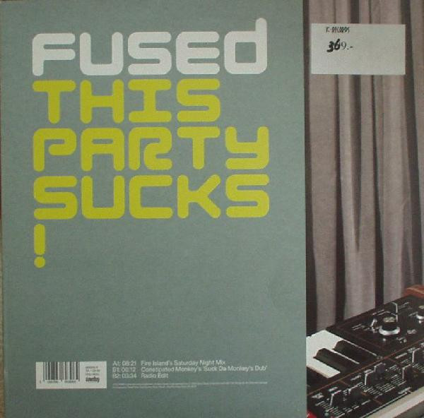 Fused - This Party Sucks! | Columbia (666930 6)