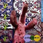 Polyphemus - Scrapbook Of Madness | Beggars Banquet (BBQLP 134)