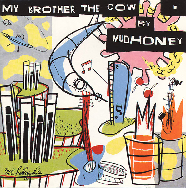 Mudhoney - My Brother The Cow | Reprise Records (9 45896-1)