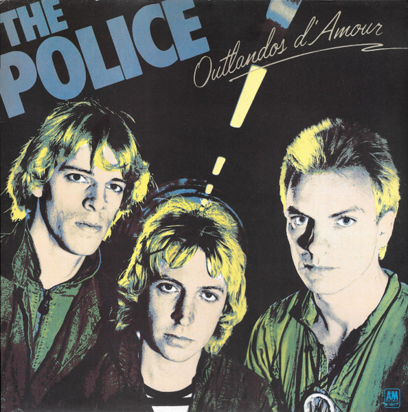 The Police - Outlandos D'Amour | A&M Records (AMLH 68502) - main The Police - Outlandos D'Amour | A&M Records (AMLH 68502) - main