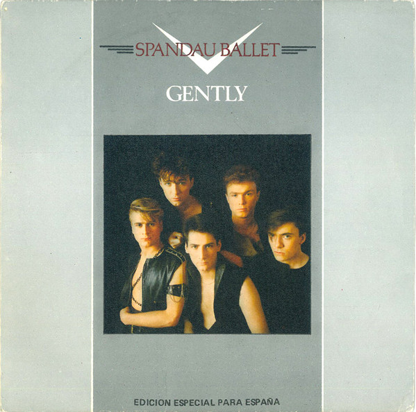 Spandau Ballet - Gently | Chrysalis (ESP-584)