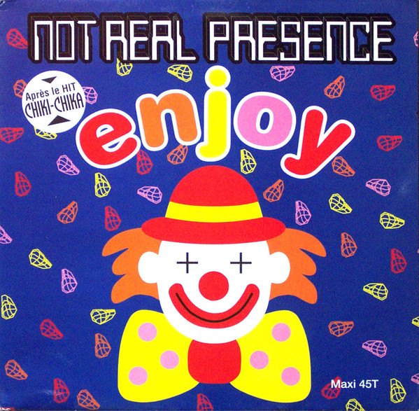 Not Real Presence - Enjoy | On The Beat (OTB 1102-6)