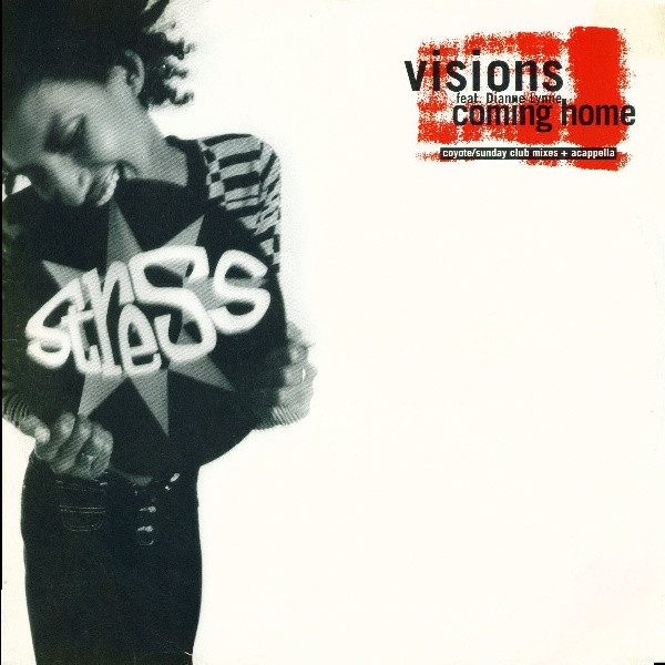Visions Feat. Dianne Lynn - Coming Home | Stress Records (12 STR 74)