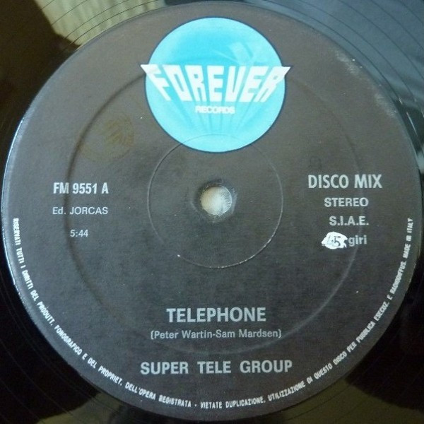 Super Tele Group - Telephone | Forever Records (FM 9551) - 3