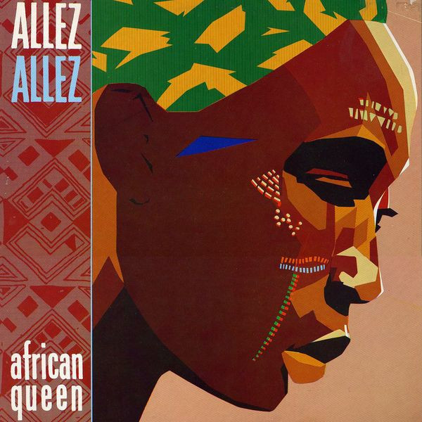 Allez Allez - African Queen | Scalp Records (1A 032 64674 Z) - main