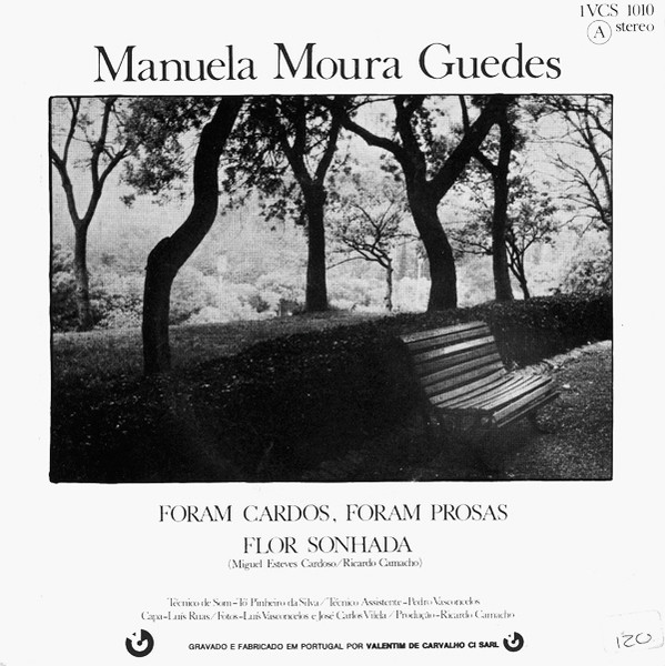 Manuela Moura Guedes - Flor Sonhada / Foram Cardos Foram Prosas | Valentim De Carvalho (1VCS 1010) - 2
