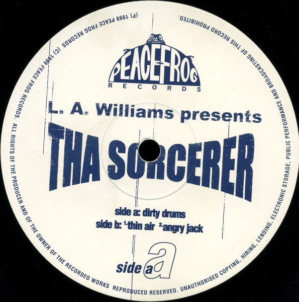 L.A. Williams - Tha Sorcerer | Peacefrog Records (PF084)