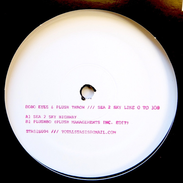 Bobo Eyes & Plush Throw - Sea 2 Sky Like 0 To 100 | Total Stasis (STASIS004) - main