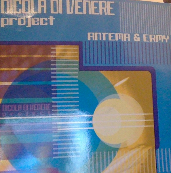 Nicola Di Venere - Antema & Ermy | V.O.T.U. Records (Voice Of The Underground Records) (VU 070) - main Nicola Di Venere - Antema & Ermy | V.O.T.U. Records (Voice Of The Underground Records) (VU 070) - main