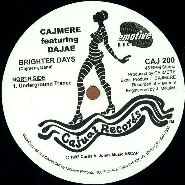 Cajmere Featuring Dajaé / Cajmere Featuring Derrick Carter - Brighter Days / Dreaming | Cajual Records (CAJ200)