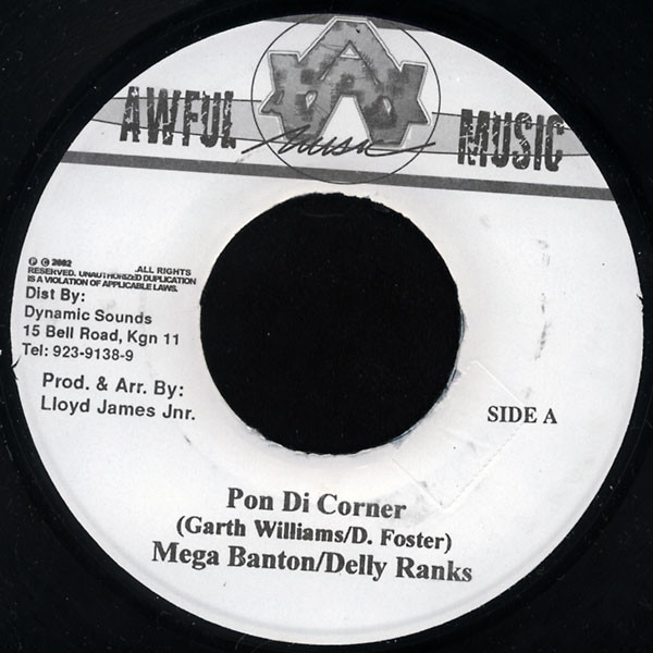 Mega Banton / Delly Ranks - Pon Di Corner | Awful Music (none) - main Mega Banton / Delly Ranks - Pon Di Corner | Awful Music (none) - main