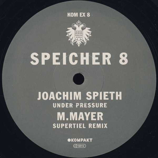Joachim Spieth / Michael Mayer - Speicher 8 | Kompakt Extra (KOM EX 8) - main