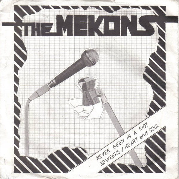 The Mekons - Never Been In A Riot | Fast Product (fast 1) The Mekons - Never Been In A Riot | Fast Product (fast 1)