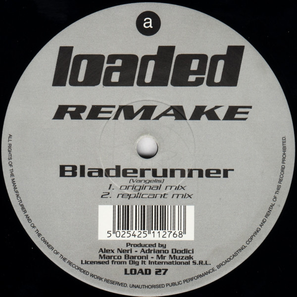 Remake - Bladerunner / Magic Fly | Loaded Records (LOAD 27) - 3 Remake - Bladerunner / Magic Fly | Loaded Records (LOAD 27) - 3