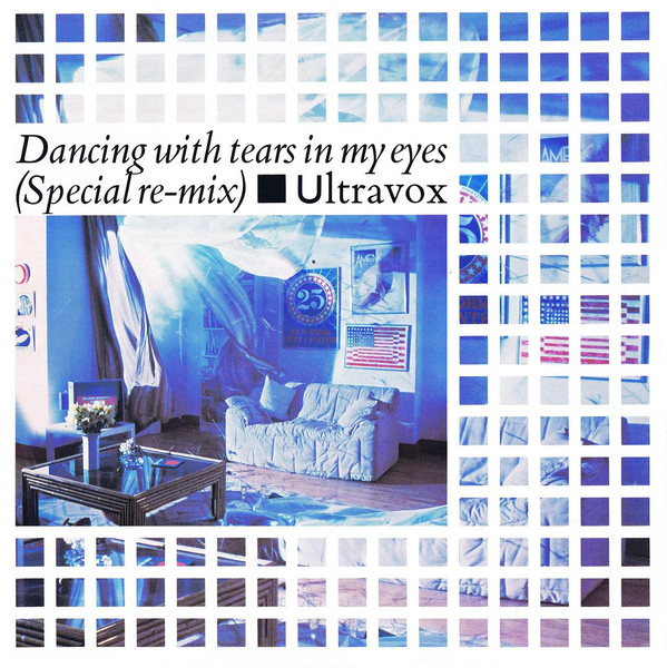Ultravox - Dancing With Tears In My Eyes (Special Re-Mix) | Chrysalis (UVX 1)