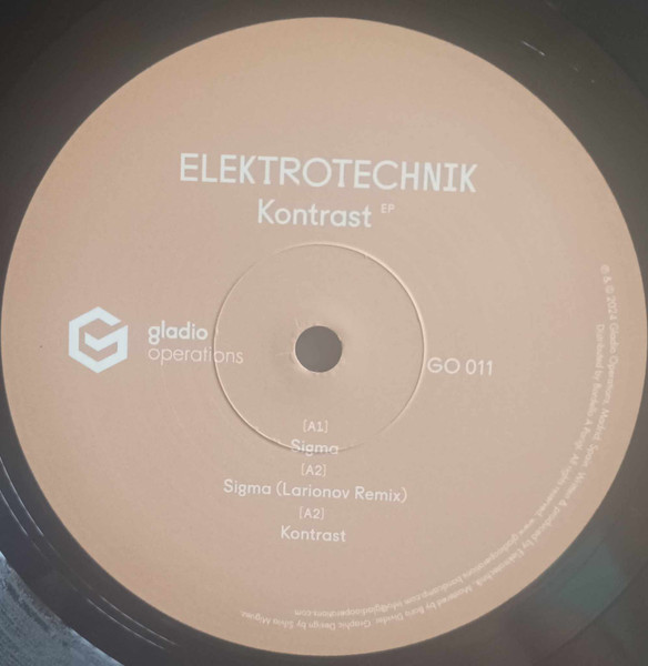 ELEKTROTECHNIK - Kontrast EP | Gladio Operations (GO 011) ELEKTROTECHNIK - Kontrast EP | Gladio Operations (GO 011)