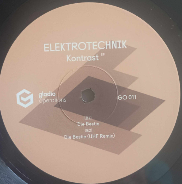 ELEKTROTECHNIK - Kontrast EP | Gladio Operations (GO 011) - 2 ELEKTROTECHNIK - Kontrast EP | Gladio Operations (GO 011) - 2