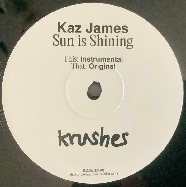 Kaz James - Sun is Shining | Krushes (KRUSHES001) - 2 Kaz James - Sun is Shining | Krushes (KRUSHES001) - 2