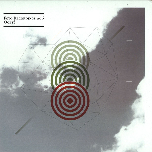 OOFT! - Memories EP | Foto Recordings (Foto-005) OOFT! - Memories EP | Foto Recordings (Foto-005)