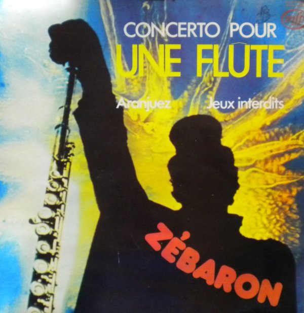 Zébaron - Concerto Pour Une Flûte | Music For Pleasure (2 M 046-97805)