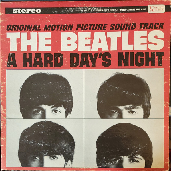 The Beatles - A Hard Day's Night (Original Motion Picture Soundtrack) | United Artists Records (UAS 6366)