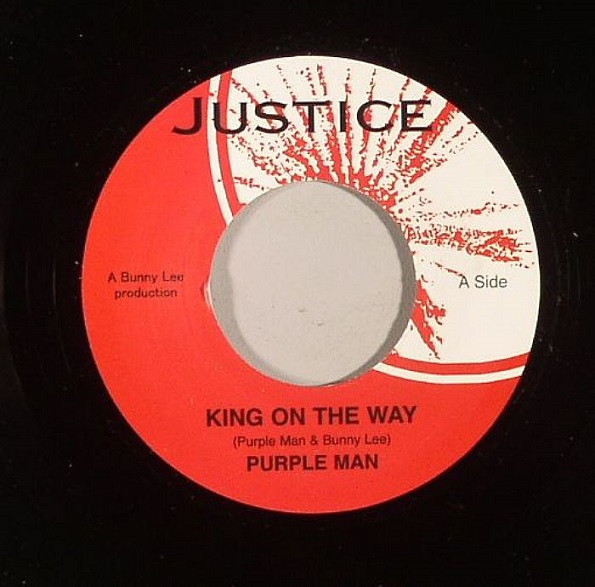 Purpleman / The Aggrovators - King On The Way / Late Night Dubplate | Justice (none)