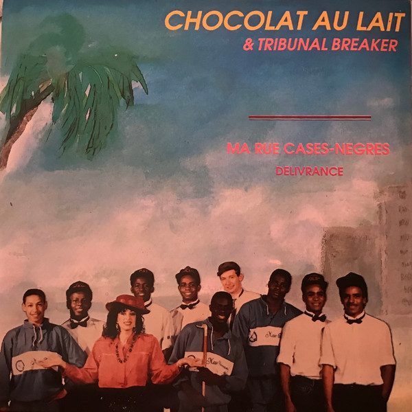 Chocolat Au Lait & Tribunal Breaker - Ma Rue Case-Negres | Not On Label (110590)