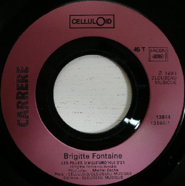 Brigitte Fontaine / Areski - Les Filles D'Aujourd'hui / La Dérive | Celluloid (13.544) - 3