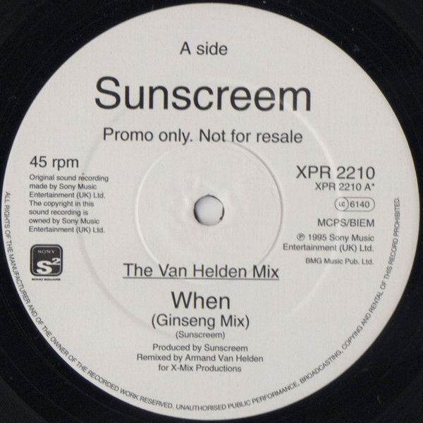 Sunscreem - When (The Underground Mixes) | Sony Soho Square (XPR2210) - 3