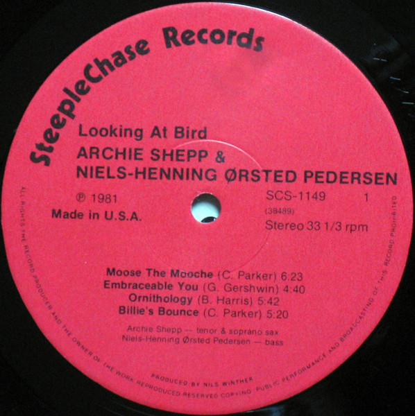 Archie Shepp & Niels-Henning Ørsted Pedersen - Looking At Bird | SteepleChase (SCS 1149) - 3 Archie Shepp & Niels-Henning Ørsted Pedersen - Looking At Bird | SteepleChase (SCS 1149) - 3