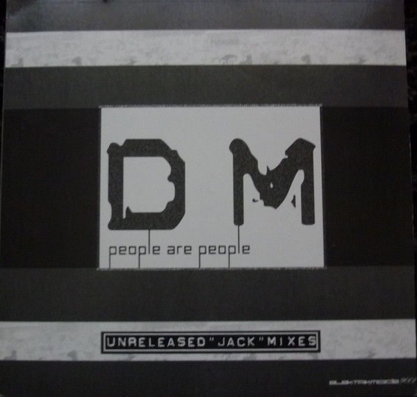 Depeche Mode - People Are People (Unreleased "Jack" Mixes) | Not On Label (Depeche Mode) (elektrikmode9001) - main Depeche Mode - People Are People (Unreleased "Jack" Mixes) | Not On Label (Depeche Mode) (elektrikmode9001) - main