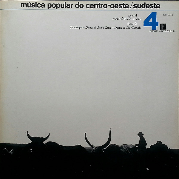 Various - Música Popular Do Centro-Oeste/Sudeste 4 | Discos Marcus Pereira (410.5014)