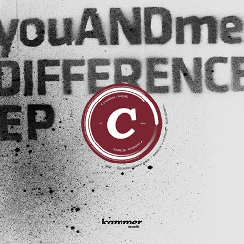 youANDme - Difference EP | Kammer Musik (KAMMER 002)