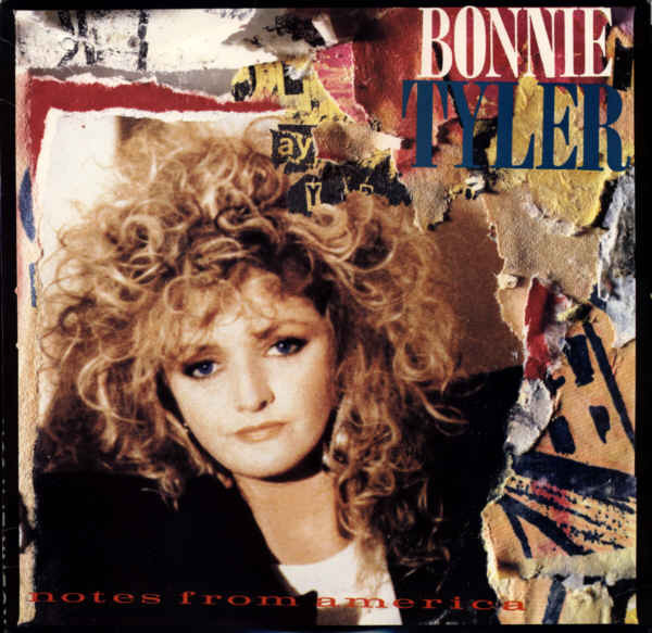 Bonnie Tyler - Notes From America | Columbia (FC 44163) - main