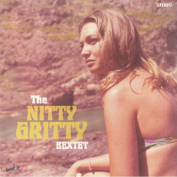 The Nitty Gritty Sextet - The Nitty Gritty Sextet | Rocafort Records (ROCLP-002R)