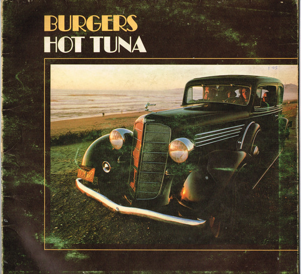 Hot Tuna - Burgers | Grunt (FTR-1004)