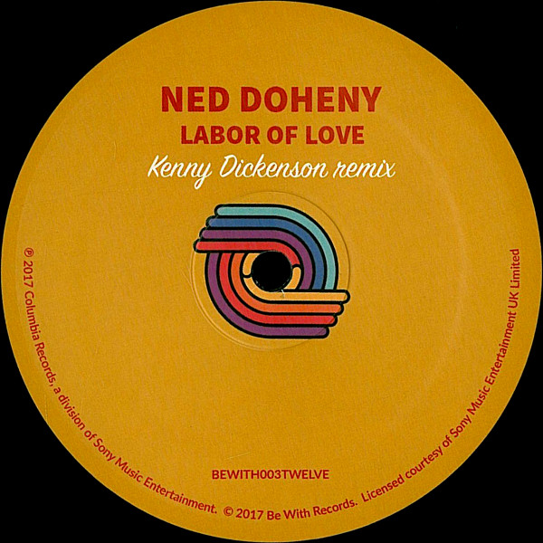 Ned Doheny - Labor Of Love (Kenny Dickenson Remix) | Be With Records (BEWITH003TWELVE) - 3